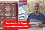 Calendario de Pagos Pensión Bienestar 2026: Fechas para Adultos Mayores